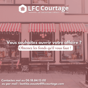 LFC – Vous souhaitez financer votre fonds de commerce ?